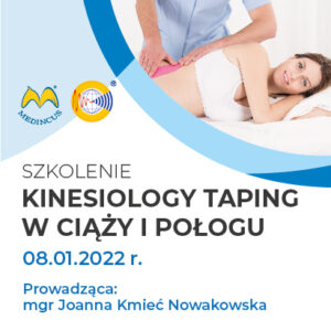 Szkolenie: Kinesiology taping w ciąży i połogu – ODWOŁANE